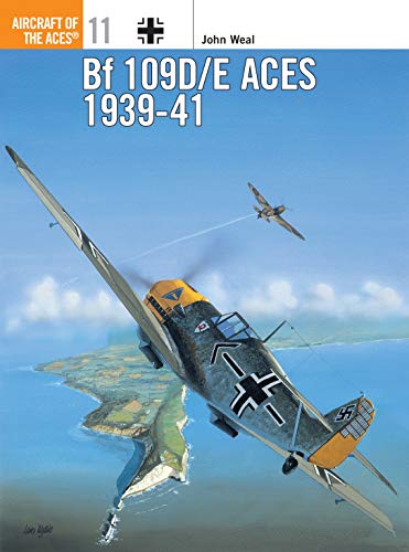 BF 109D/E Aces 1939-41 (Aircraft of the Aces, 11, Band 11)